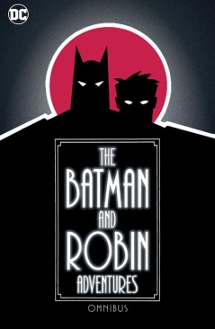 BATMAN AND ROBIN ADVENTURES OMNIBUS HC (PRE-ORDER)