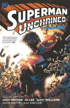 SUPERMAN UNCHAINED THE DELUXE EDITION HC 2023 ED
