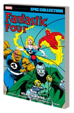 FANTASTIC FOUR EPIC COLLECTION ATLANTIS RISING TP