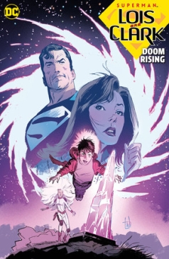 SUPERMAN LOIS AND CLARK DOOM RISING TP