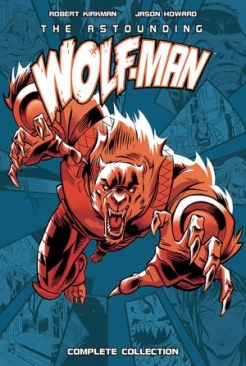 ASTOUNDING WOLF-MAN COMPLETE COLLECTION HC