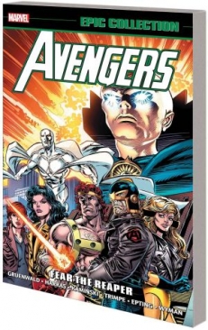 AVENGERS EPIC COLLECTION FEAR THE REAPER TP