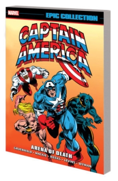 CAPTAIN AMERICA EPIC COLLECTION ARENA OF DEATH TP
