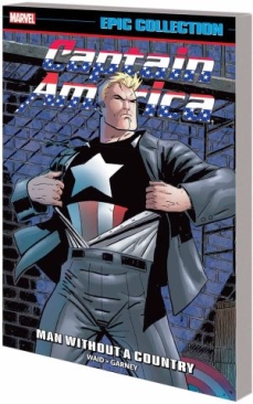CAPTAIN AMERICA EPIC COLLECTION MAN WITHOUT A COUNTRY TP