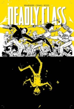 DEADLY CLASS VOL 04 DIE FOR ME TP