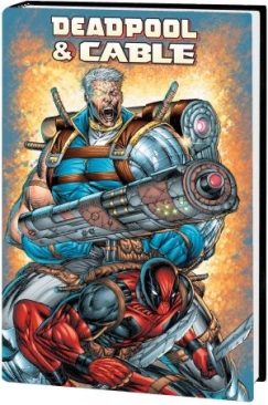 DEADPOOL AND CABLE OMNIBUS HC LIEFELD CVR NEW PTG