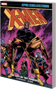 X-MEN EPIC COLLECTION THE FATE OF THE PHOENIX TP NEW PTG