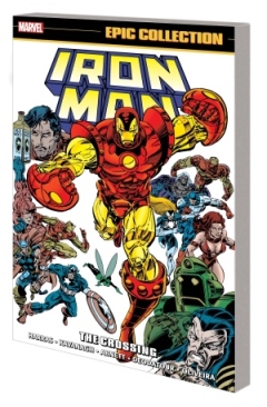 IRON MAN EPIC COLLECTION THE CROSSING TP