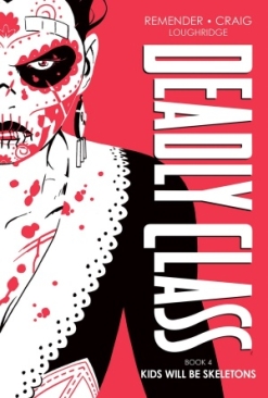 DEADLY CLASS DELUXE EDITION VOL 04 HC