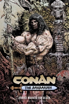 CONAN BARBARIAN (2023) VOL 02 THRICE MARKED FOR DEATH TP DM SHARP CVR