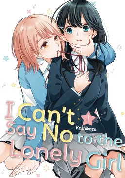 I CAN'T SAY NO TO THE LONELY GIRL VOL 01 GN