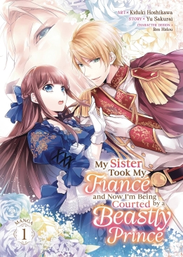 MY SISTER TOOK MY FIANCE VOL 01 GN