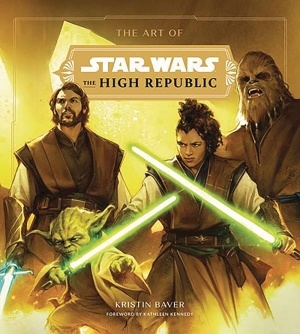ART OF STAR WARS THE HIGH REPUBLIC VOL 01 HC (NICK AND DENT)