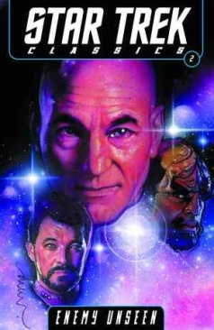 STAR TREK CLASSICS NEXT GENERATION ENEMY UNSEEN TP