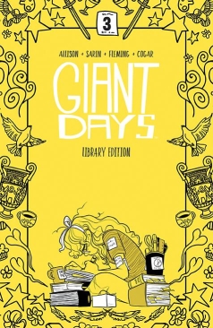 GIANT DAYS LIBRARY EDITION VOL 03 HC
