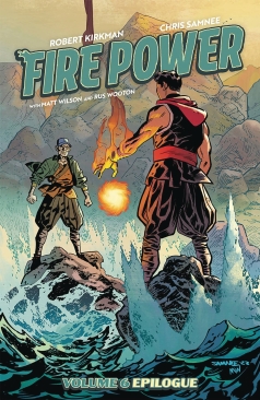 FIRE POWER BY KIRKMAN AND SAMNEE VOL 06 FLAMEOUT TP