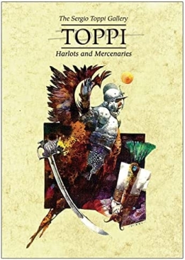 TOPPI GALLERY HARLOTS AND MERCENARIES HC