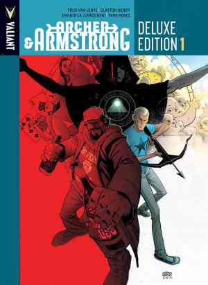 ARCHER and ARMSTRONG (2012) DELUXE EDITION VOL 01 HC