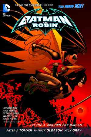 BATMAN AND ROBIN (2011) VOL 04 REQUIEM FOR DAMIAN HC