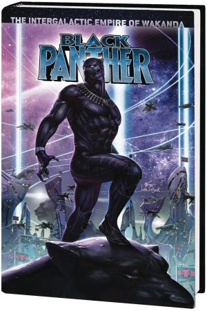 BLACK PANTHER (2016) DELUXE EDITION BOOK 03 THE INTERGALACTIC EMPIRE WAKANDA PART ONE HC