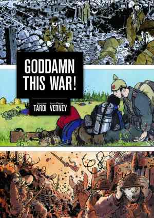 It Was the War of the Trenches by Jacques Tardi