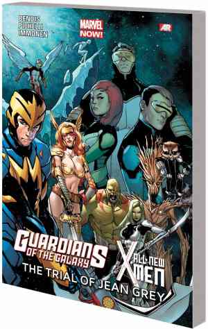 GUARDIANS OF THE GALAXY / ALL-NEW X-MEN THE TRIAL OF JEAN GREY TP