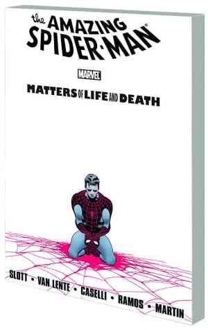 SPIDER-MAN (BT) VOL 02 MATTERS OF LIFE AND DEATH TP
