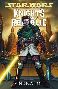 STAR WARS KNIGHTS OF THE OLD REPUBLIC VOL 06 VINDICATION TP