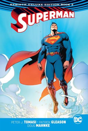 SUPERMAN (2016) THE REBIRTH DELUXE EDITION BOOK 02 HC
