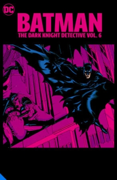 BATMAN THE DARK KNIGHT DETECTIVE VOL 06 TP