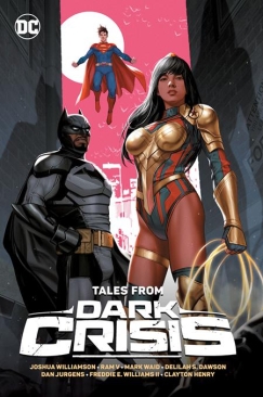 DARK CRISIS TALES FROM DARK CRISIS TP