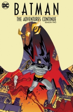 BATMAN THE ADVENTURES CONTINUE SEASON TWO TP