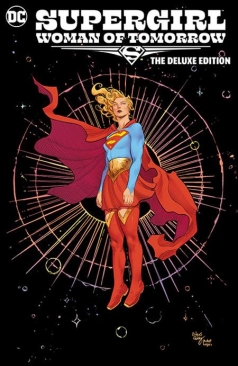 SUPERGIRL WOMAN OF TOMORROW THE DELUXE EDITION HC (PRE-ORDER)