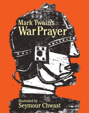 MARK TWAIN'S WAR PRAYER HC