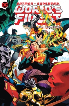 BATMAN / SUPERMAN WORLD'S FINEST VOL 03 ELEMENTARY TP