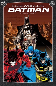 ELSEWORLDS BATMAN VOL 03 TP 2024 ED