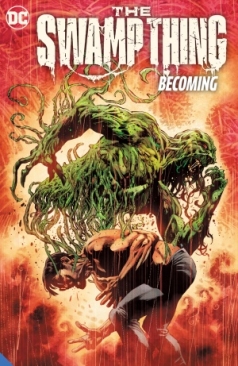 SWAMP THING (2021) VOL 01 BECOMING TP