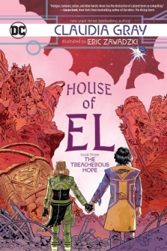 HOUSE OF EL BOOK 03 THE TREACHEROUS HOPE TP