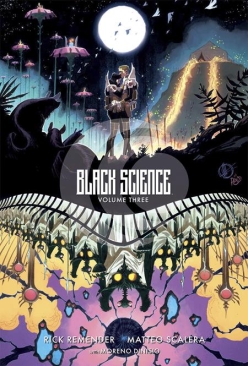 BLACK SCIENCE DELUXE EDITION VOL 03 A BRIEF MOMENT OF CLARITY HC 10TH ANNIVERSARY ED