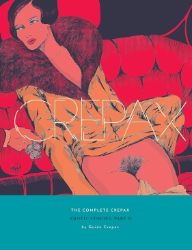 COMPLETE CREPAX VOL 08 EROTIC STORIES PART II HC