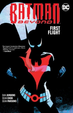 BATMAN BEYOND (REBIRTH) VOL 07 FIRST FLIGHT TP