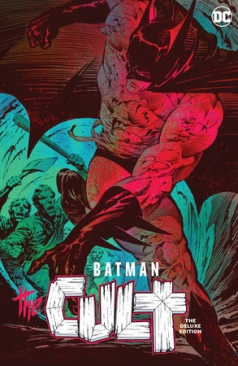 BATMAN THE CULT THE DELUXE EDITION HC (PRE-ORDER COMING SOON!)