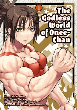 GODLESS WORLD OF ONEE-CHAN VOL 01 GN