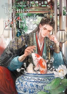 DISABLED TYRANT'S BELOVED PET FISH VOL 01 GN