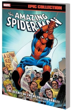 SPIDER-MAN THE AMAZING SPIDER-MAN EPIC COLLECTION THE SECRET OF THE PETRIFIED TABLET TP NEW PTG