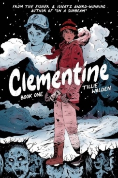 WALKING DEAD CLEMENTINE BOOK 01 TP