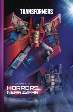 TRANSFORMERS (2019) VOL 05 HORRORS NEAR AND FAR HC