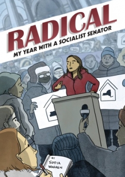 RADICAL MY YEAR WITH A SOCIALIST SENATOR SC