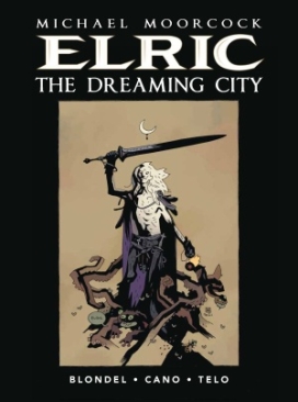 ELRIC VOL 04 THE DREAMING CITY HC DM MIGNOLA CVR