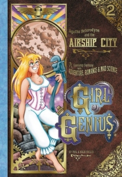 GIRL GENIUS VOL 02 AGATHA AND THE AIRSHIP CITY HC NEW PTG